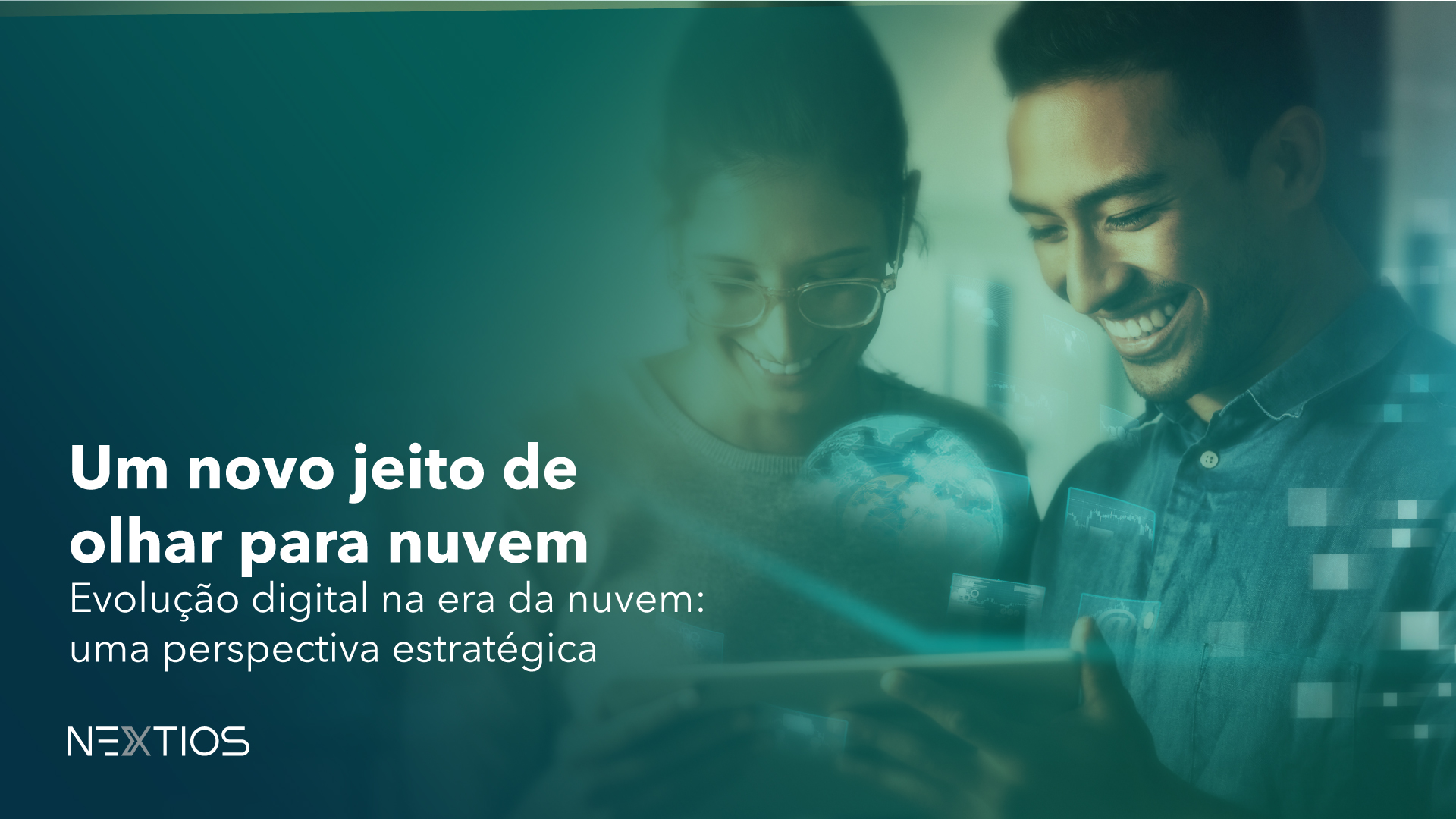 Um novo jeito de olhar para nuvem. Evolução digital na era da nuvem: uma perspectiva estratégica.